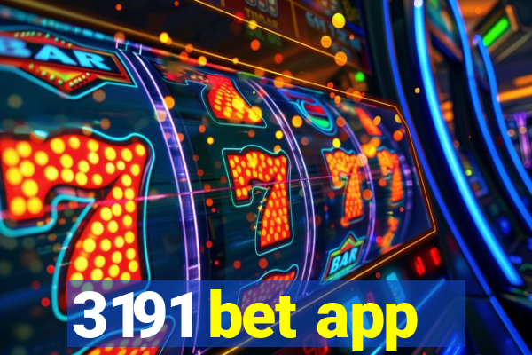 3191 bet app